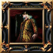 Liars Live - Gold , Todd Rundgren