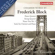 Block: Chamber Works , ARC Ensemble