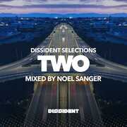 Dissident Selections Two (Various) , Noel Sanger