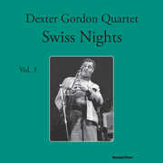 Swiss Nights, Vol. 3 , Dexter Gordon