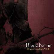 Bloodborne Vol. II (Original Soundtrack) , Ryan Amon