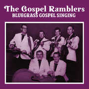 Bluegrass Gospel Singing , Gospel Ramblers