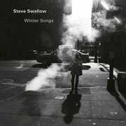 Winter Songs , Steve Swallow