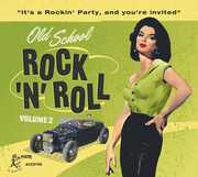 Old School Rock & Roll 2 , Various Artists