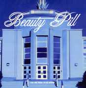 You Are Right To Be Afraid , Beauty Pill