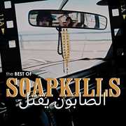 The Best Of Soapkills , Soapkills