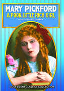 The Poor Little Rich Girl , Mary Pickford