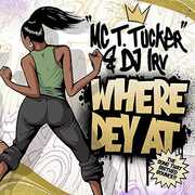 Where Dey At (Radio Mix) / Where Dey At (Street Mix)