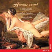 Amour Cruel , Suzie LeBlanc