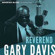 Worried Blues , Rev. Gary Davis