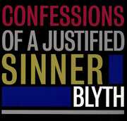 Confessions Of A Justified Sinner [Import] , Blyth