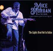 Lights Went Out In Dallas , Mike Morgan & the Crawl