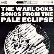 Songs From The Pale Eclipse , The Warlocks