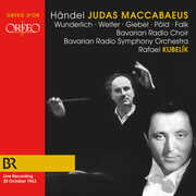 Judas MacCabaeus , Bavarian Radio Symphony Orchestra