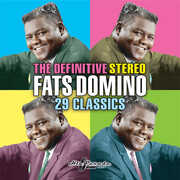 The Definitive Stereo Fats Domino: 29 Classics , Fats Domino