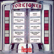 Records , Foreigner