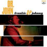 Frankie & Johnny , Dr. John