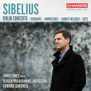 Sibelius: Works for Violin & Orchestra , Bergen Philharmonic Orchestra