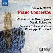 Rieti: Piano Concertos , Alessandro Marangoni