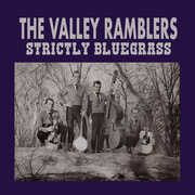 Strictly Bluegrass , Valley Ramblers