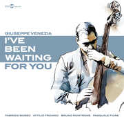 I've been waiting for you , Giuseppe Venezia