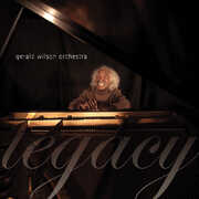 Legacy , Gerald Wilson Orchestra