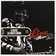 Live From Austin, TX , Clarence "Gatemouth" Brown