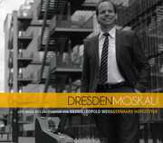 Dresden Moscow , Bernhard Hofst tter