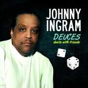 Deuces: Duets with Friends , Johnny Ingram