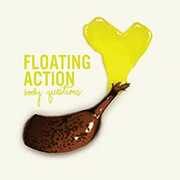 Floating Action : Body Questions , Floating Action
