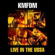 Live In The Ussa , KMFDM