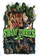 Swamp Zombies 2 , Len Kabasinski