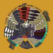 Kahil El'zabar's Spirit Groove Ft. David Murray , Kahil El'Zabar's Spirit Groove featuring David Murray