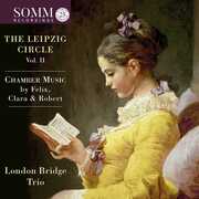 Leipzig Circle 2 , London Bridge Trio
