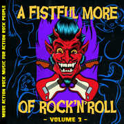 Fistful More Of Rock N' Roll Vol. 3 (Various Artists) , Various Artists