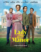 Lady of the Manor , Melanie Lynskey