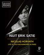 Nuit Erik Satie , Nicolas Horvath