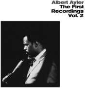 First Recordings 2 , Albert Ayler