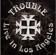 Live In Los Angeles , Trouble