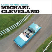 Lovin' Of The Game , Michael Cleveland