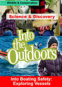 Into Boating Safety: Exploring Vessels 
