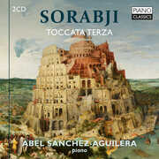 Sorabji: Toccata Terza , Abel Sanchez-Aguilera