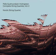Gudmundsen-Holmgreen: Complete String Quartets, Vol. 2 , Nordic String Quartet