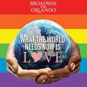 What The World Needs Now Is Love 