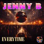 Everytime , Jenny B