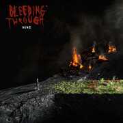 Nine , Bleeding Through
