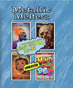 Metallic Melters: Mind Melters 93-96 , James Balsamo