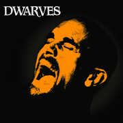 Rex Everything , Dwarves