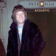 Acoustic [Import] , Pete Ham