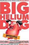 Big Helium Dog , Steve Lemme